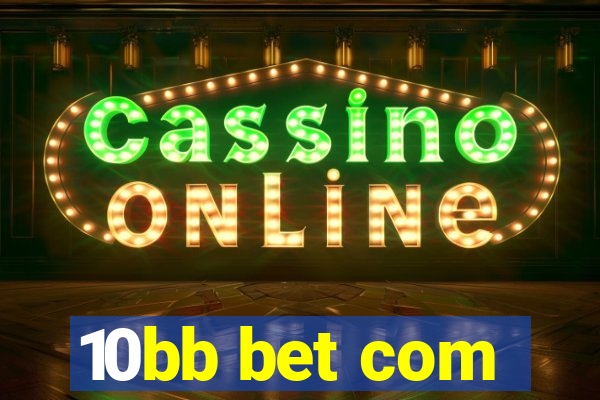 10bb bet com